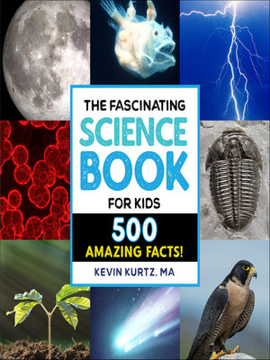 cover image of The Fascinating Science Book for Kids